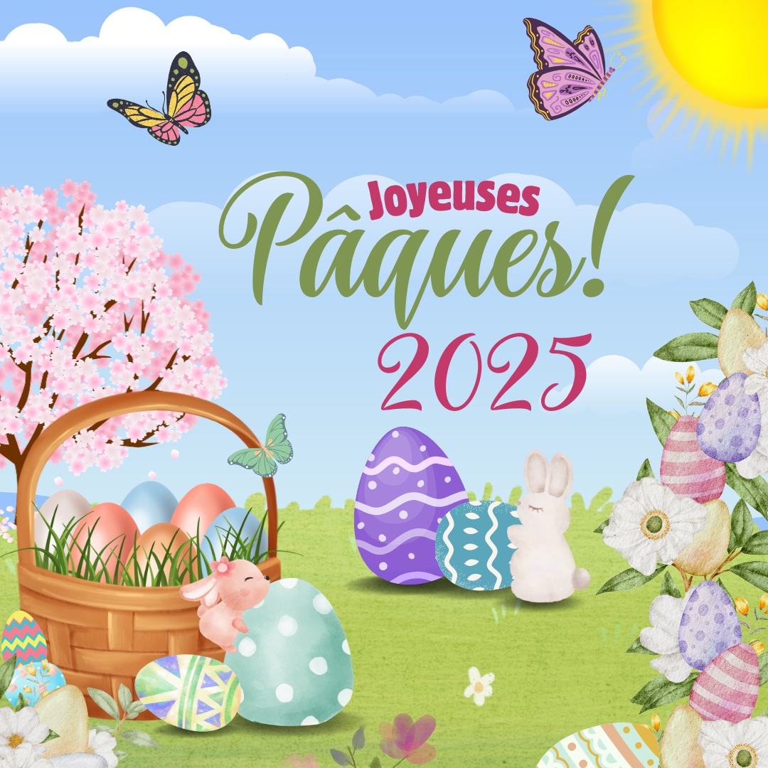 Joyeuses Pâques 2025